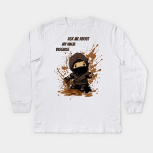 Ninja Kidz, Ask Me About My Ninja Disguise Kids Long Sleeve T-Shirt